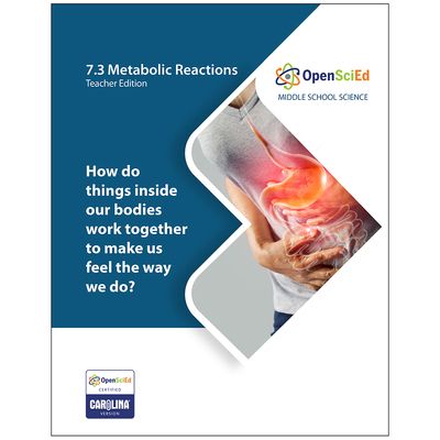 OpenSciEd: 7.3 Metabolic Reactions 5-Class Unit Kit